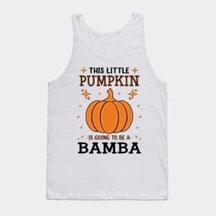 Bamba Little Pumpkin Pregnancy Announcement Halloween Tank Top